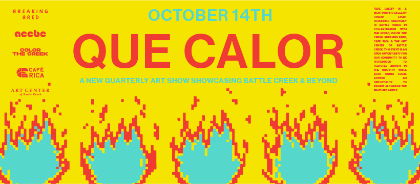 Que Calor Art Series - Ticket - October 14th