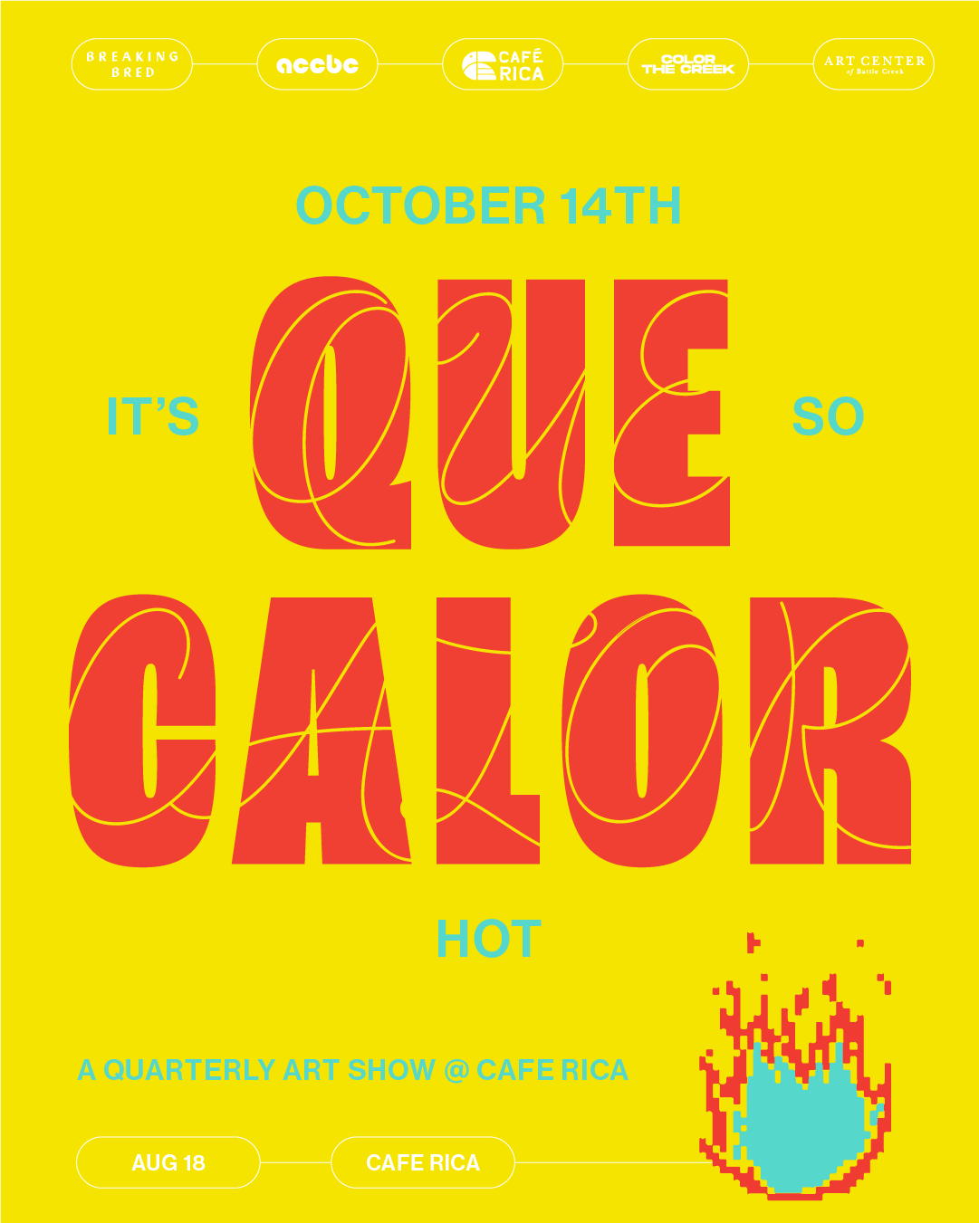 Que Calor Art Series - Ticket - October 14th